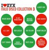 Zyx Italo Disco Collection 3