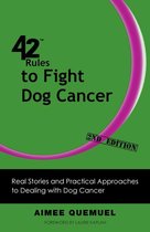 42 Rules to Fight Dog Cancer