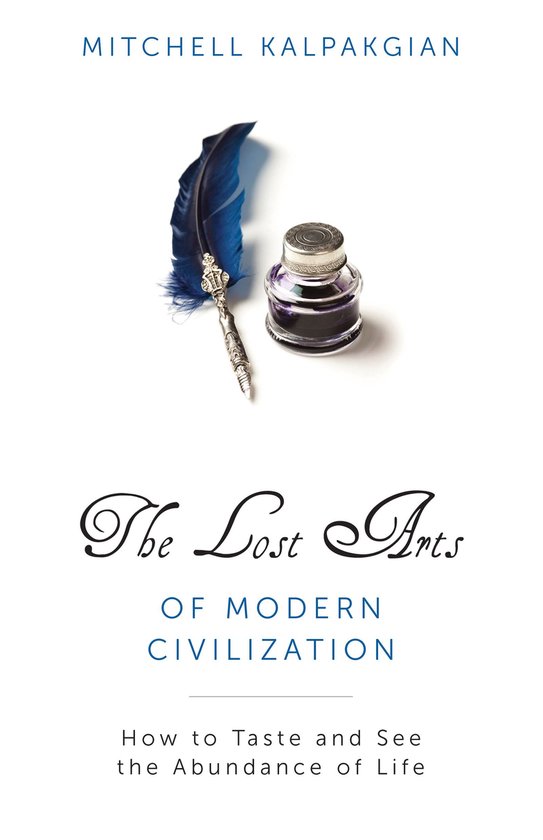 The Lost Arts of Modern Civilization - cover