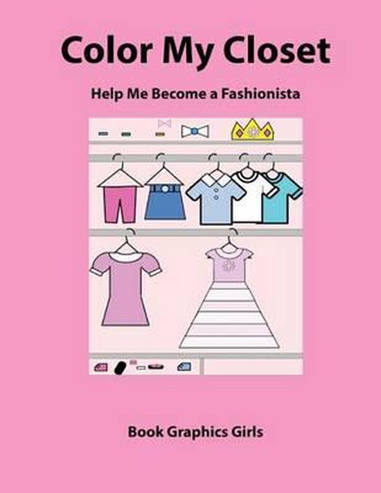 Color My Closet Help Me Become a Fashionista - cover