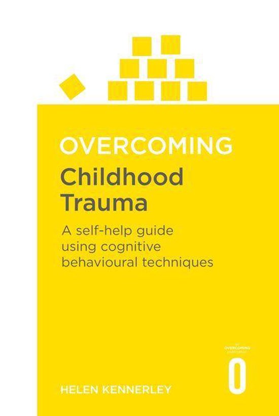 Overcoming Childhood Trauma - cover
