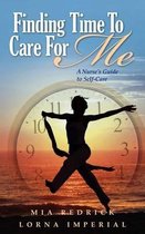 Finding Time to Care for Me