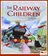 Railway Children - E. Nesbit?, Edith Nesbit