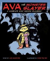 Ava the Monster Slayer: Volume 1