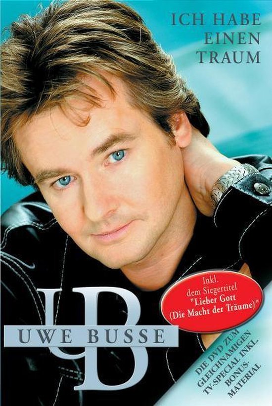 Cover van de film 'Uwe Busse - Ich Habe Einen Traum'