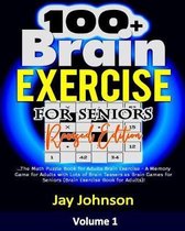 100+ Brain Exercise for Seniors (Revised Edition)