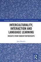 Routledge Studies in Language and Intercultural Communication - Interculturality, Interaction and Language Learning