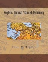 English / Turkish / Kurdish Dictionary