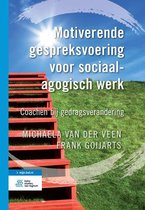 Boek cover Motiverende gespreksvoering voor sociaalagogisch werk van Michaela van der Veen (Paperback)