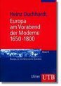 Europa am Vorabend der Moderne 1650 - 1800