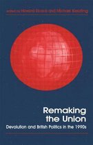 Routledge Studies in Federalism and Decentralization- Remaking the Union