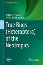 Entomology in Focus 2 - True Bugs (Heteroptera) of the Neotropics
