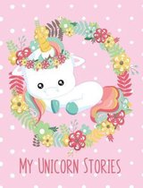 My Unicorn Stories Notebook for young writers