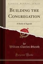 Building the Congregation