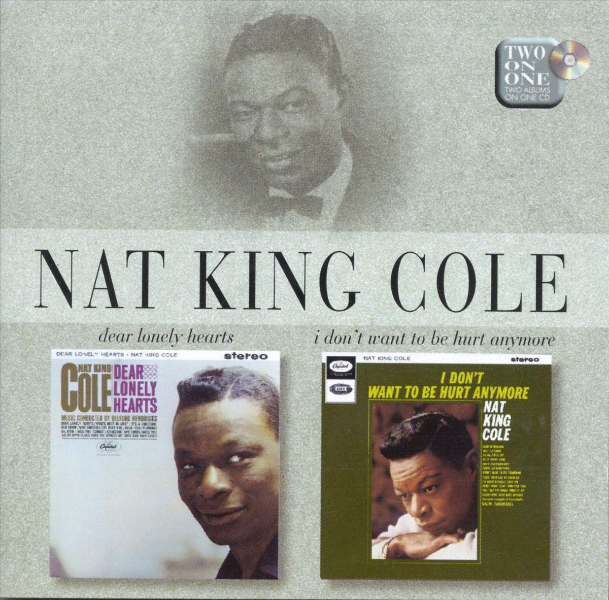 Dear Lonely Hearts/I Don't Want To Be Hurt Anymore - Nat King Cole
