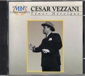 Cësar Vezzani - Tenor Hëroique