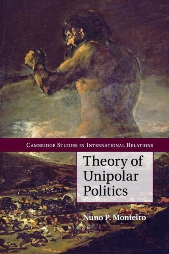 Theory Of Unipolar Politics