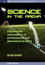 IOP Concise Physics- Science in the Arena