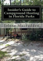 Insider's Guide to Campground Hosting in Florida Parks