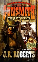 The Gunsmith 135 - The Last Bounty