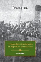 Trabajadores Inmigrantes