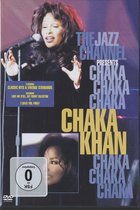 Chaka Khan - Jazz Channel Presents