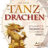 Grosser, D: Tanz des Drachen