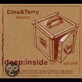 Dino & Terry Present Deep Inside
