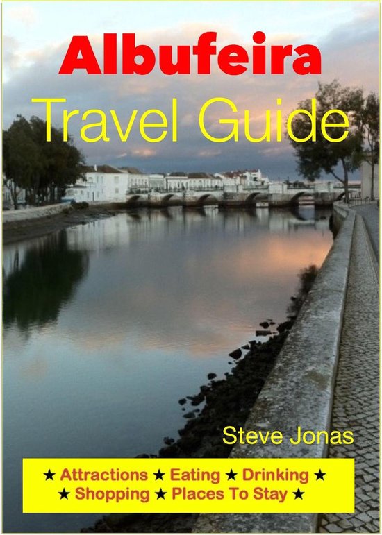 Albufeira, Portugal Travel Guide - Attractions, Eating, Drin ... - cover