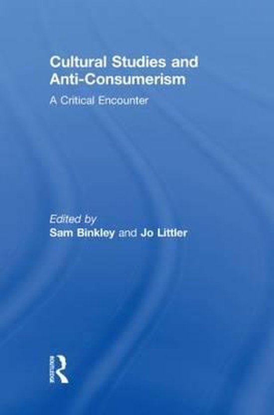 Cultural Studies and Anti-Consumerism - cover