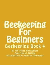 Beekeeping For Beginners