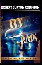 Fly the Rain
