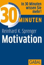 30 Minuten - 30 Minuten Motivation