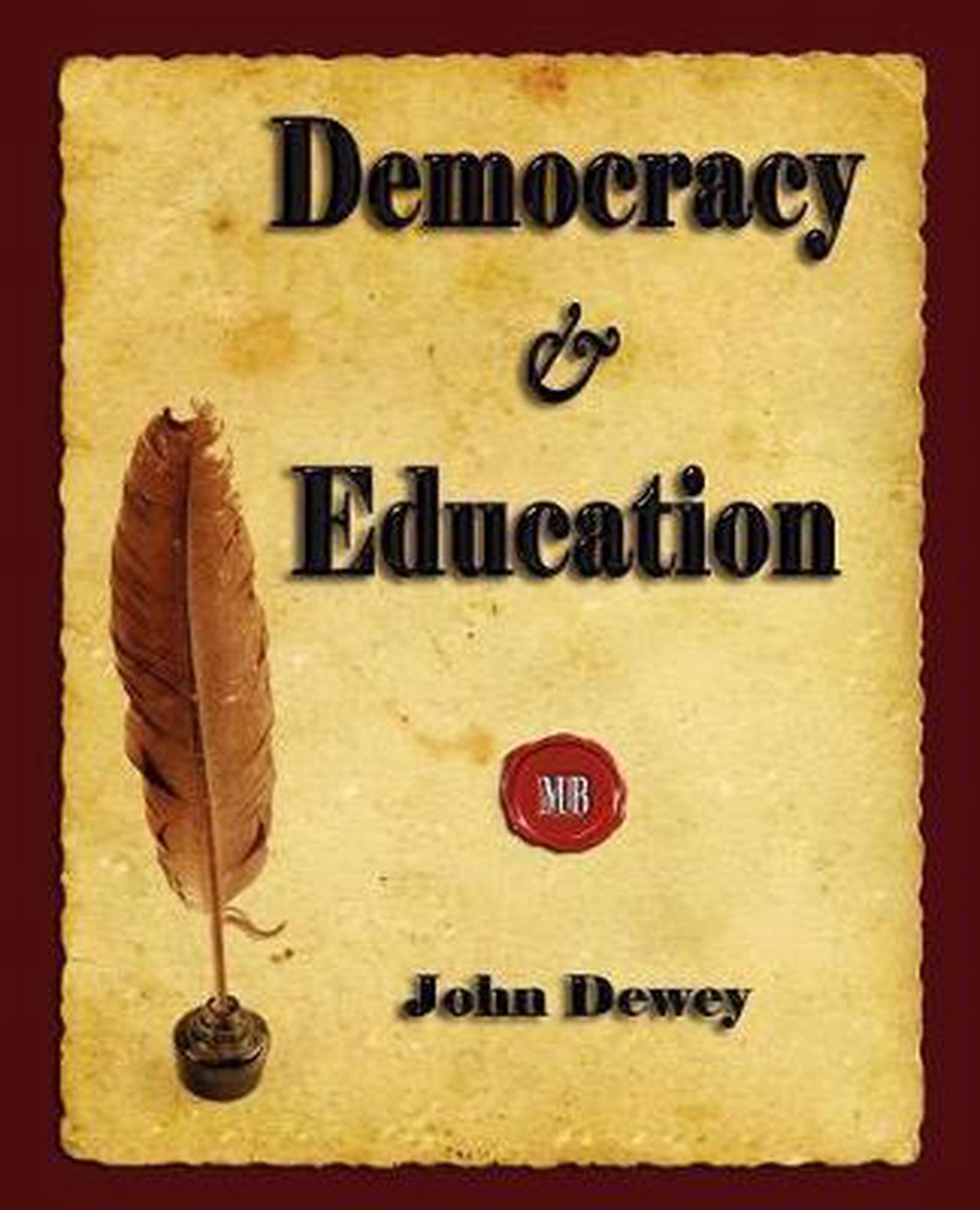 dewey j 1916 democracy and education