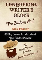 Conquering Writer's Block the Cowboy Way