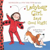 Ladybug Girl - Ladybug Girl Says Good Night