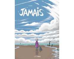 Jamais 1 - Jamais - Tome 1