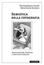 Semiotica della fotografia/ Nuova Edizione