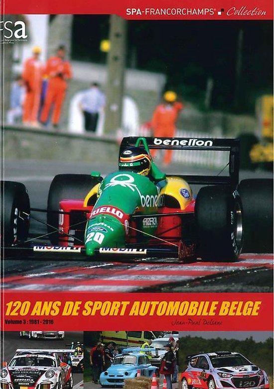 120 jaar belgische autosport - Jean-Paul delsaux | Tiliboo-afrobeat.com