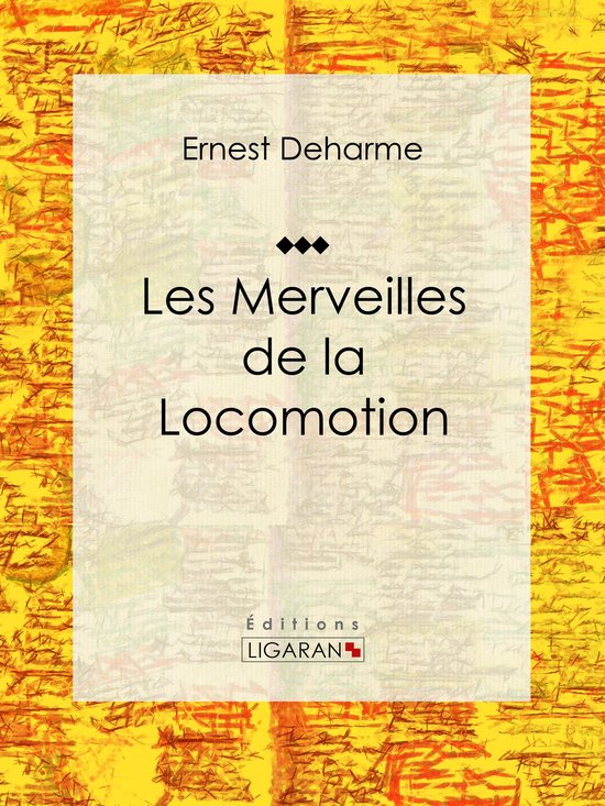 Les Merveilles de la locomotion - cover