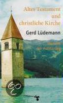 Altes Testament und christliche Kirche