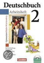 Deutschbuch Gymnasium 02. 6. Schuljahr. Arbeitsheft mit Lösungen und CD-ROM. Baden-Württemberg