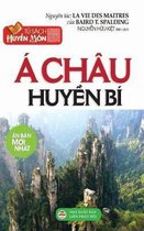 A chau huyền bi