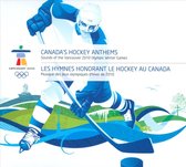 Sounds of Vancouver 2010: Canada's Hockey Anthems