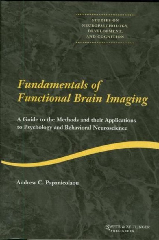 Cover van het boek 'Fundamentals of functional brain imaging / druk 1'