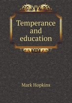 Temperance and education