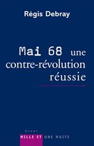 Mai 68 : une contre-révolution réussie
