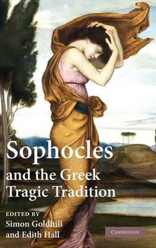 Sophocles and the Greek Tragic Tradition - cover
