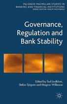 Palgrave Macmillan Studies in Banking and Financial Institutions - Governance, Regulation and Bank Stability