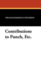 Contributions to Punch, Etc.
